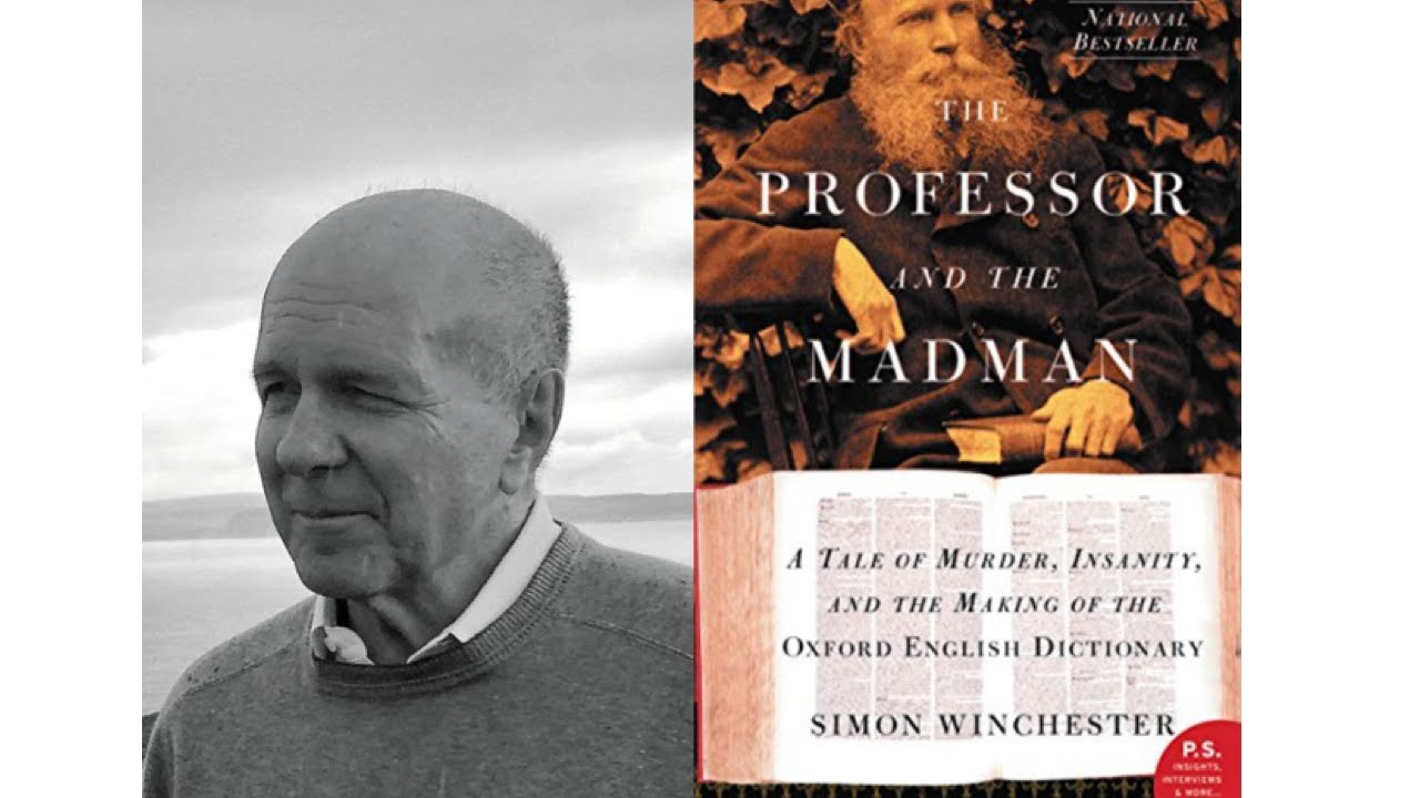 Simon Winchester - The Professor and the Madman