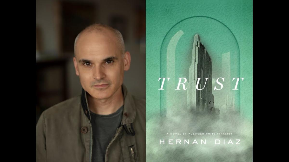 Hernan Diaz - Trust